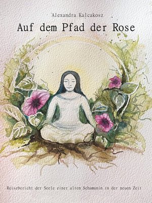 cover image of Auf dem Pfad der Rose